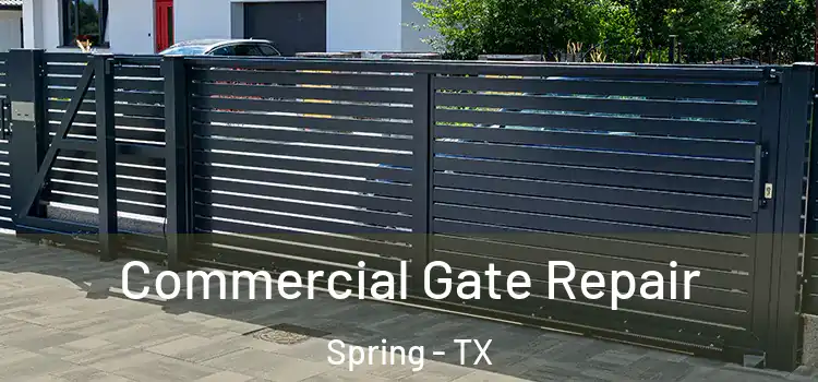  Commercial Gate Repair Spring - TX
