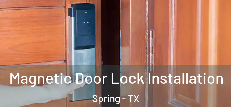 Magnetic Door Lock Installation Spring - TX