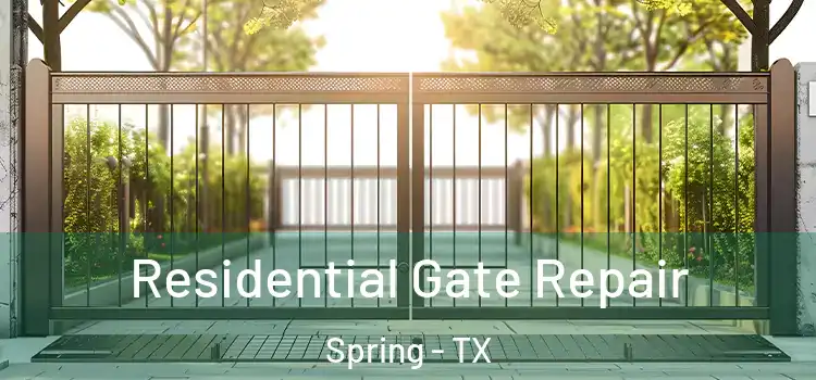  Residential Gate Repair Spring - TX